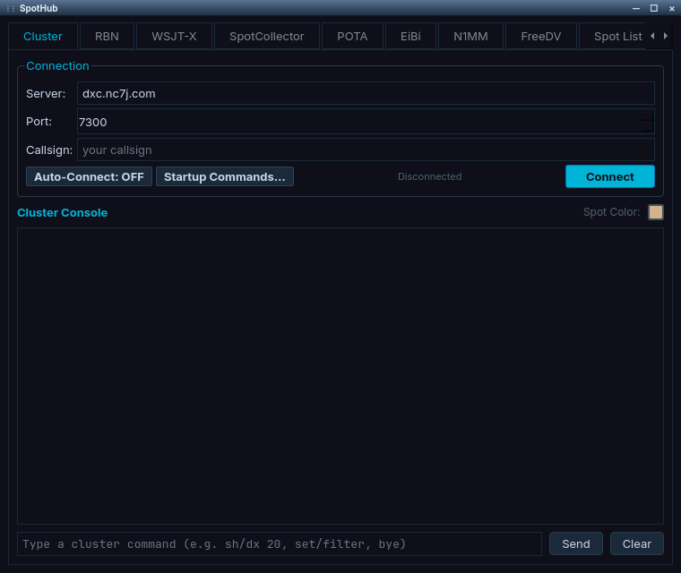 SpotHub window with tabs Cluster, RBN, WSJT-X, SpotCollector, POTA, EiBi, N1MM, FreeDV and Spot List, with Cluster selected. The Connection group has Server, Port and Callsign fields, Auto-Connect and Startup Commands buttons, a Disconnected status and a Connect button. Below is an empty Cluster Console with a spot colour swatch, and a command field with Send and Clear buttons.